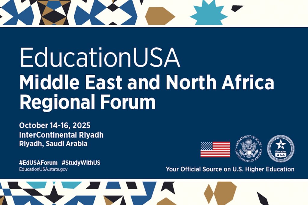 EducationUSA to Host 2025 MENA Regional Forum